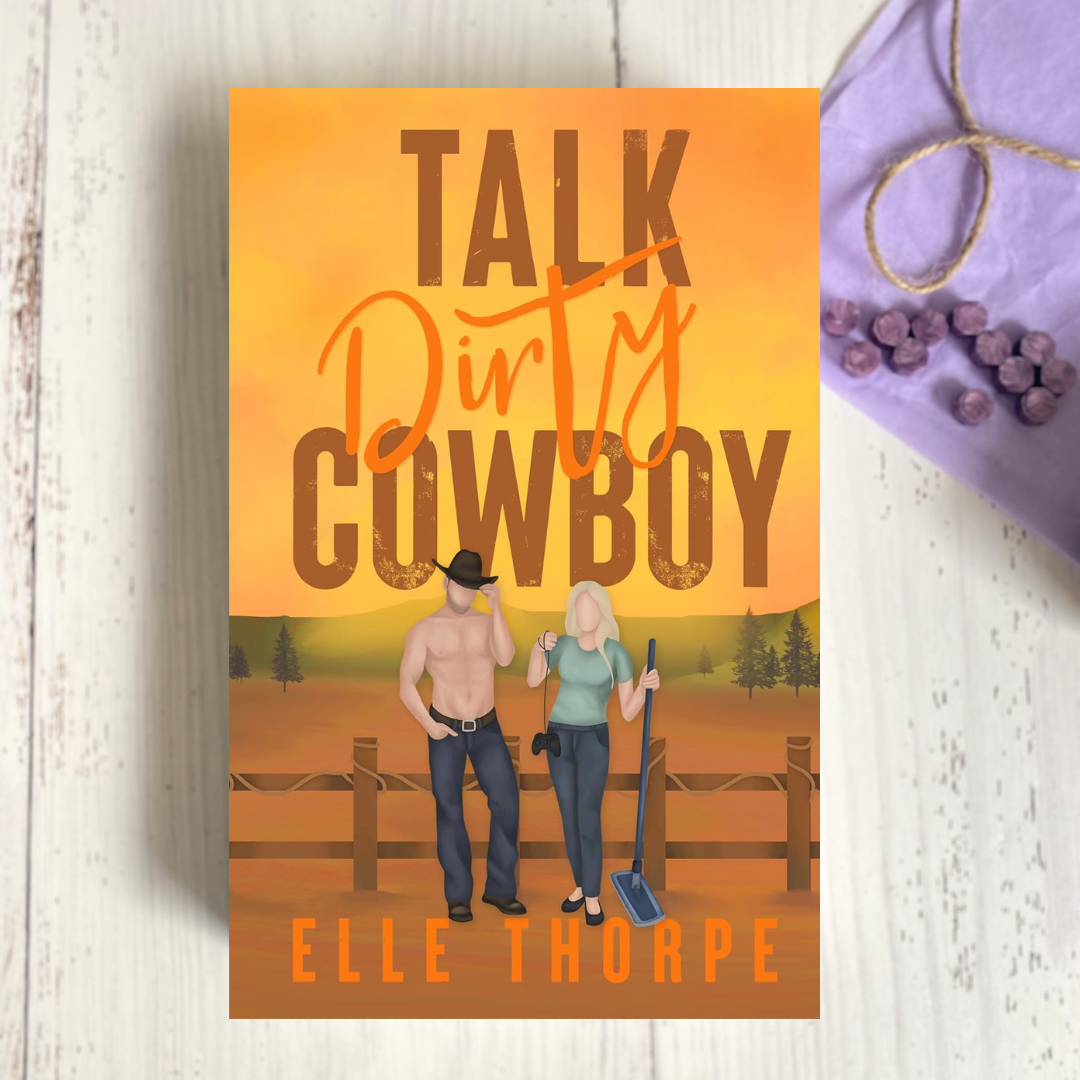 Talk Dirty, Cowboy (Dirty Cowboy #1)